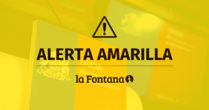 Alerta amarilla | www.lafontana.cl