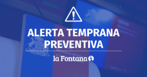 Alerta temprana preventiva | www.lafontana.cl